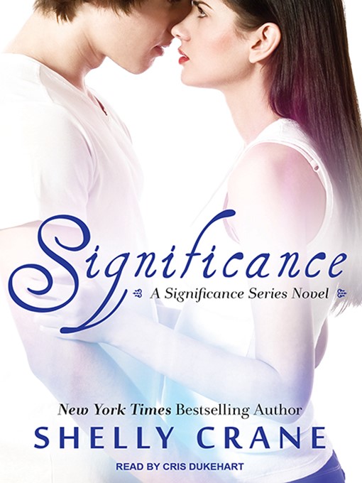 Title details for Significance by Shelly Crane - Available